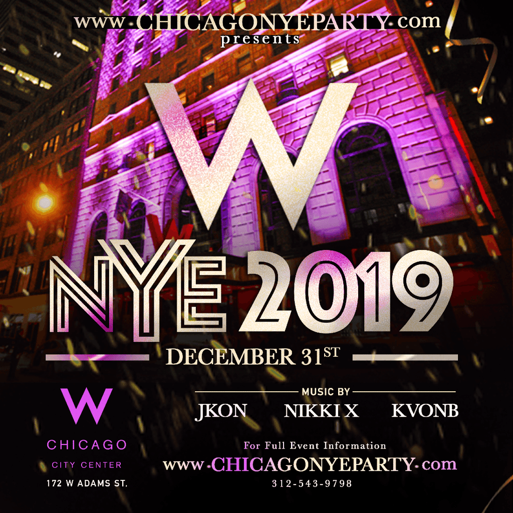 W Chicago City Center NYE 2020