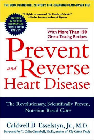Prevent and Reverse Heart Disease