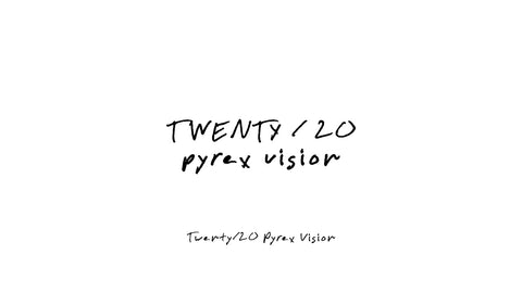 Twenty/20 Pyrex Vision - JEEZY