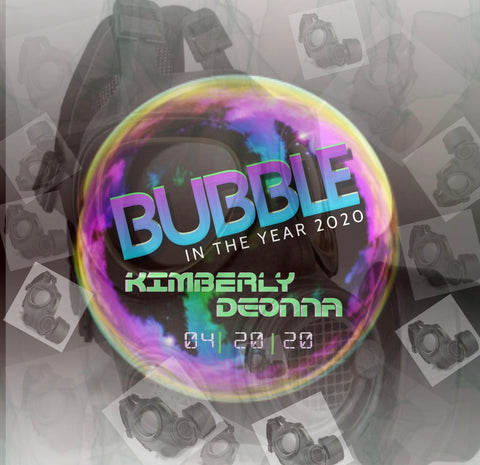 Bubble - KIMBERLY DEONNA